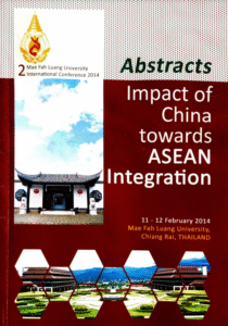 International Conference on Impact of China towards ASEAN Integration(MFUIC2014)